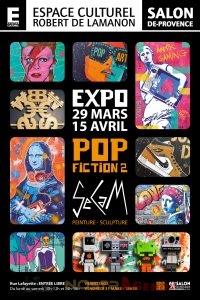 Exposition “Pop fiction II“ Secam Salon-de-Provence