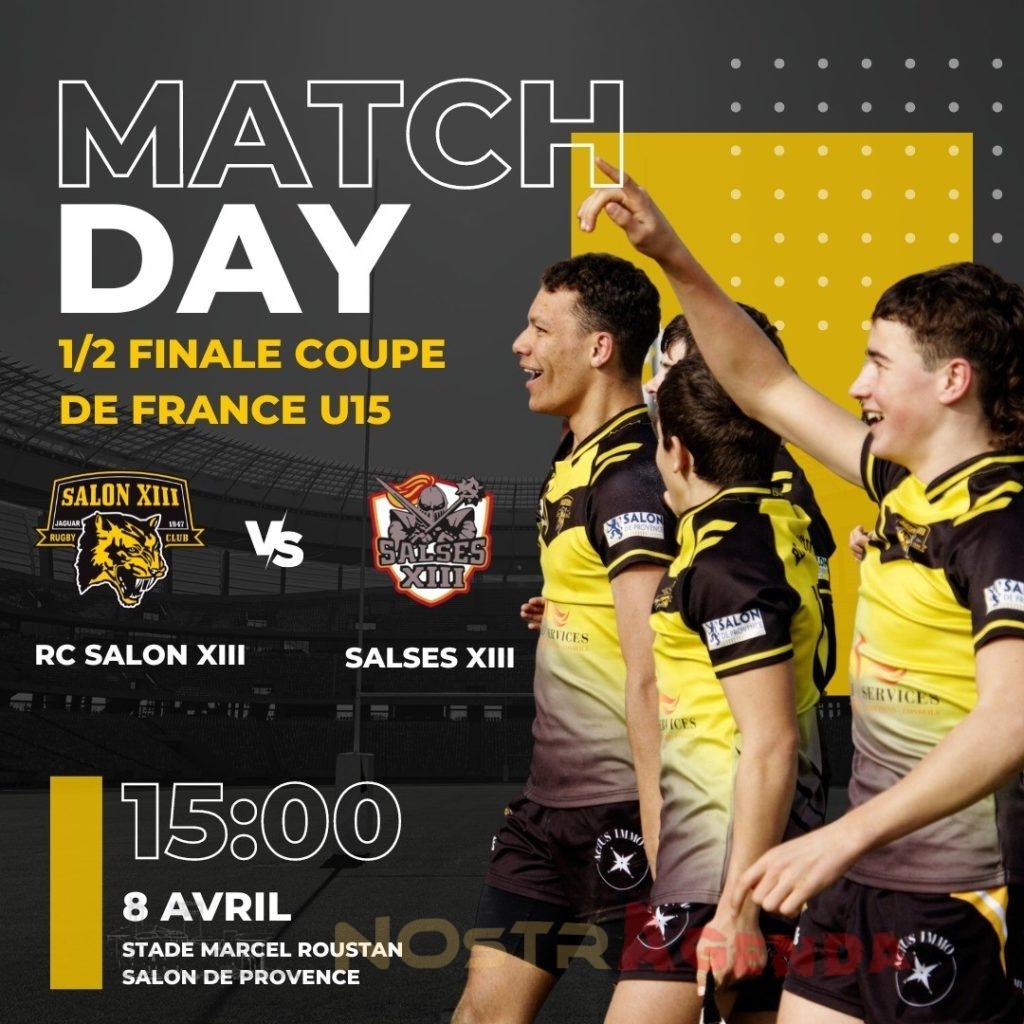 Rugby Club Salon XIII contre Salses XIII 1/2 finale de Coupe de France U15