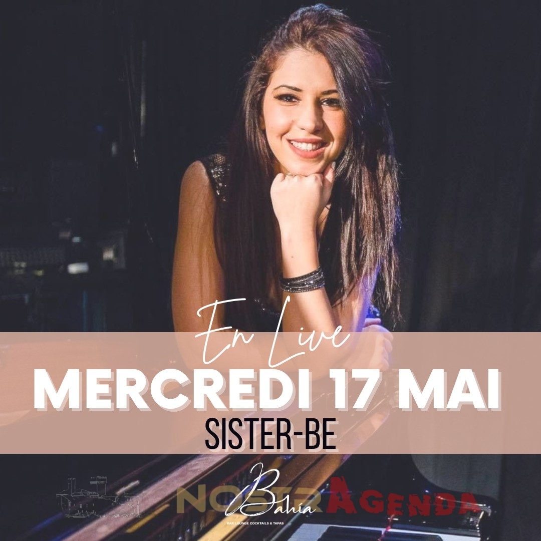 Sister B Live Music Bahia Salon Agenda Soirées Nostragenda Salon-de-Provence