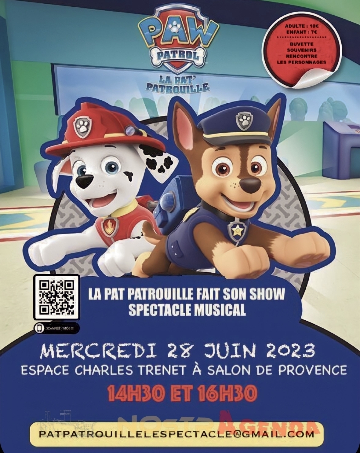 LA PAT PATROUILLE FAIT SON SHOW Salon-de-Provence Agenda nOSTRAGENDA Spectacle