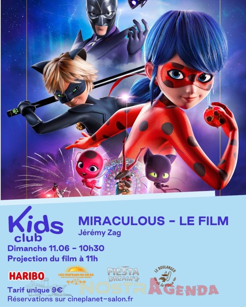 Kidz Club - La course aux oeufs Cinéplanet Salon HARIBO France Les chateaux du soleil Fiesta Dream's Le Boulanger de la Place Nostragenda Agenda Cinéma Sorties