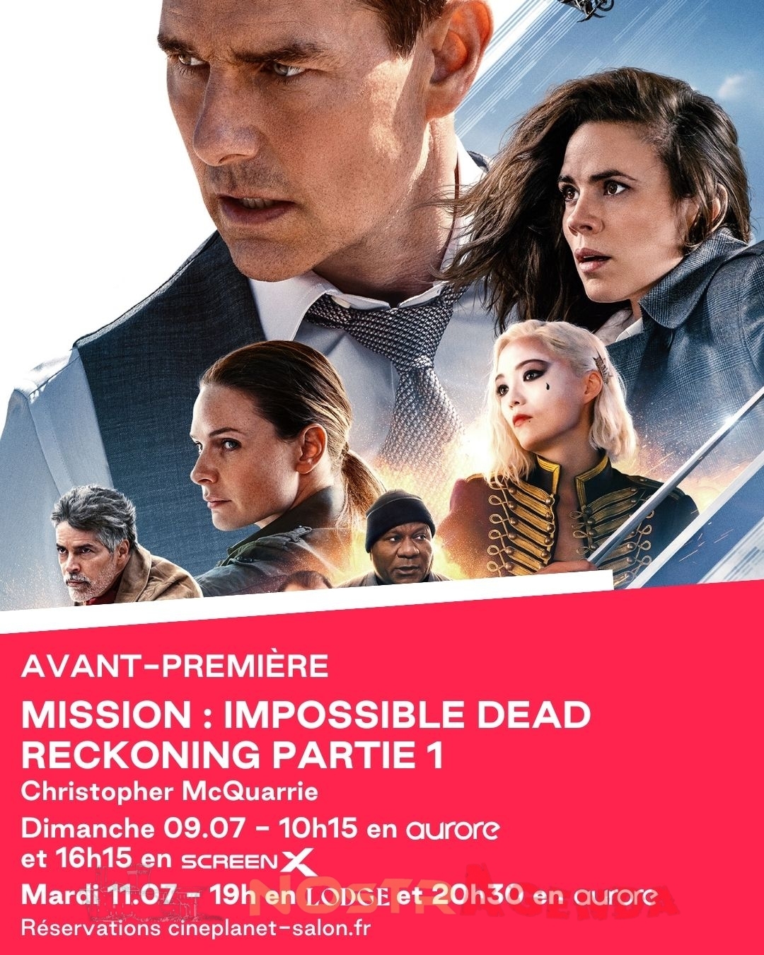 Mission Impossible : Dead Reckoning Partie 1 Avant-première cineplanet Salon Agenda Cinéma Nostragenda