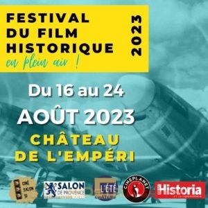 Festival du film historique Ciné Salon 13 Salon-de-Provence Agenda Nostragenda week-end sortir