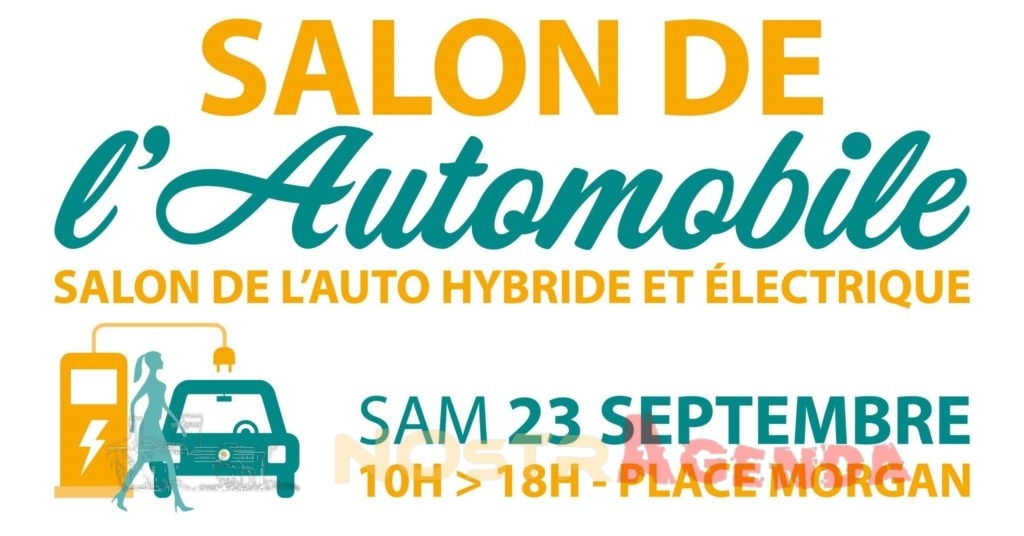 Salon de l'Auto Hybride et Électrique Nostragenda FDACOM Salon-de-Provence agenda sorties