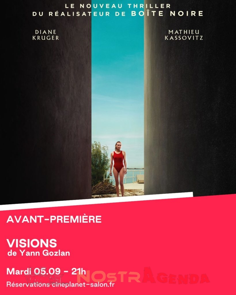 Visions Avant-première Cinéplanet Salon Agenda Nostragenda Cinémas