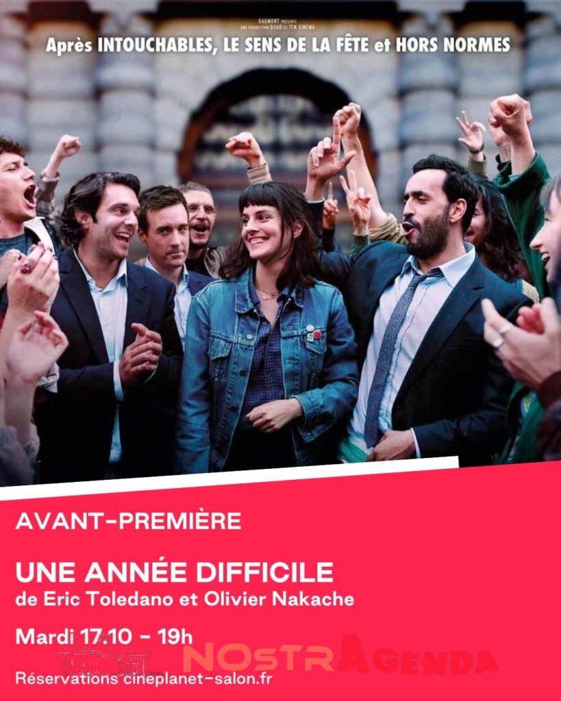 Une année difficile  - Avant-Première Cineplanet Salon Nostragenda agenda cinéma sortie