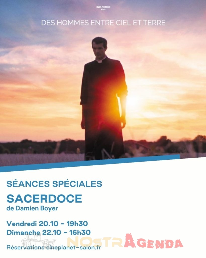 Séances spéciales Sacerdoce - Cinéplanet Salon