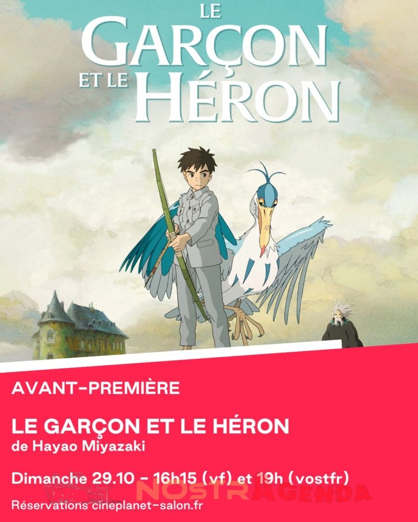 Le Garçon et le Héron AVANT PREMIERE cineplanet Salon Agenda Nostragenda