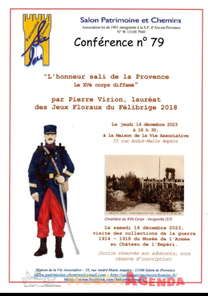 Conférence : "L'honneur sali de la Provence, le XVème Corps diffamé" Salon Patrimoine et Chemins Agenda conférences Nostragenda Salon-de-Provence