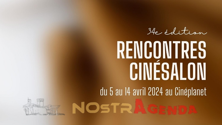 34ème Edition Rencontres CinéSalon Agenda Nostragenda