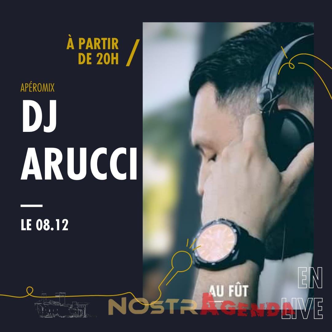apéromix Dj Arucci Au fut & à mesure Salon Agenda soirées Nostragenda