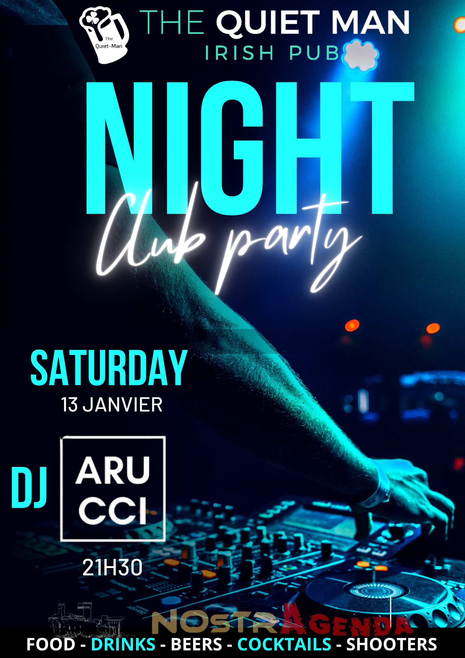Night club party Quiet Man Salon agenda soirées Nostragenda