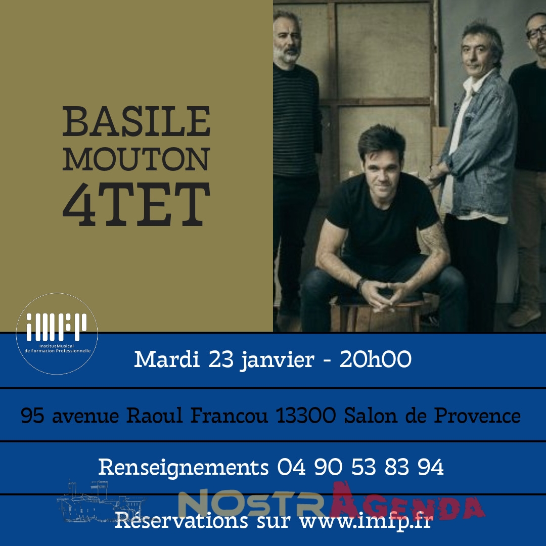 concert basile mouton 4TET IMFP Salon agenda Nostragenda