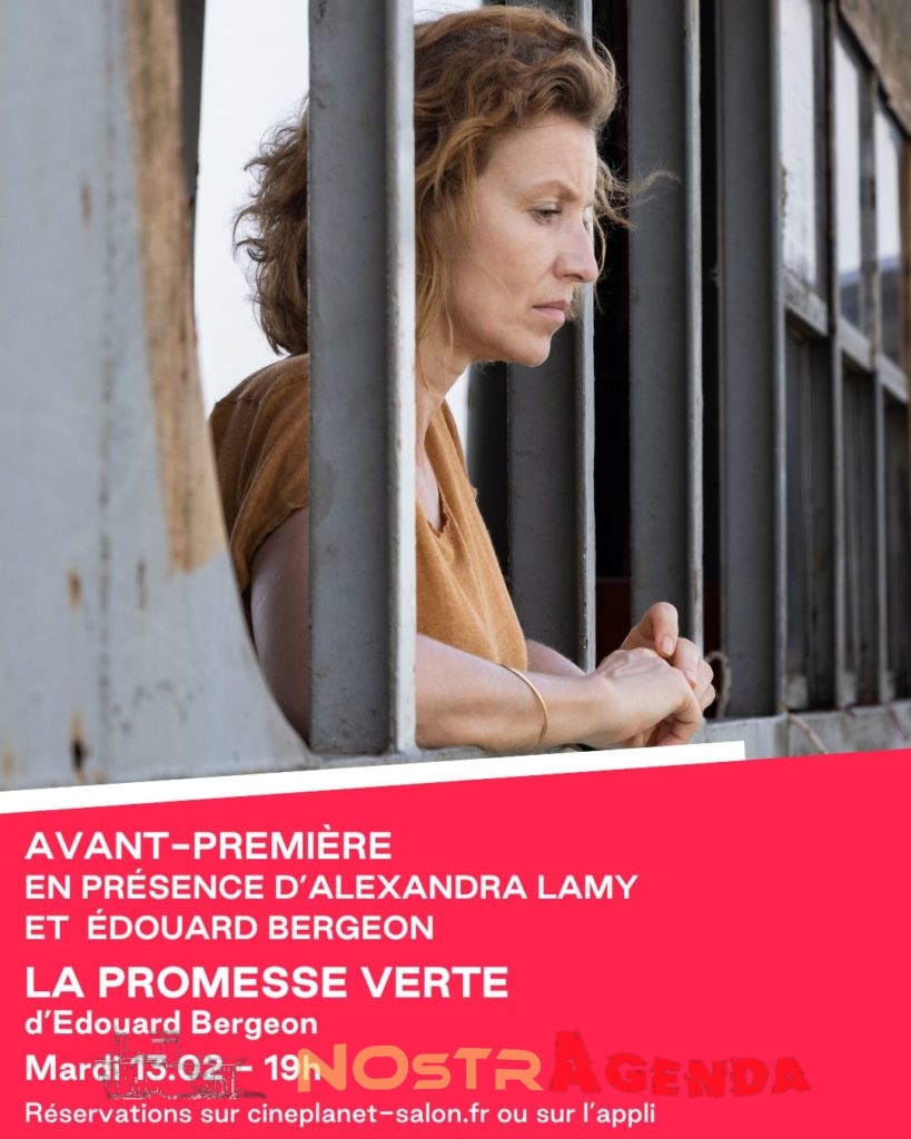 Avant-première la promesse verte Cineplanet Salon agenda Nostragenda Cinéma