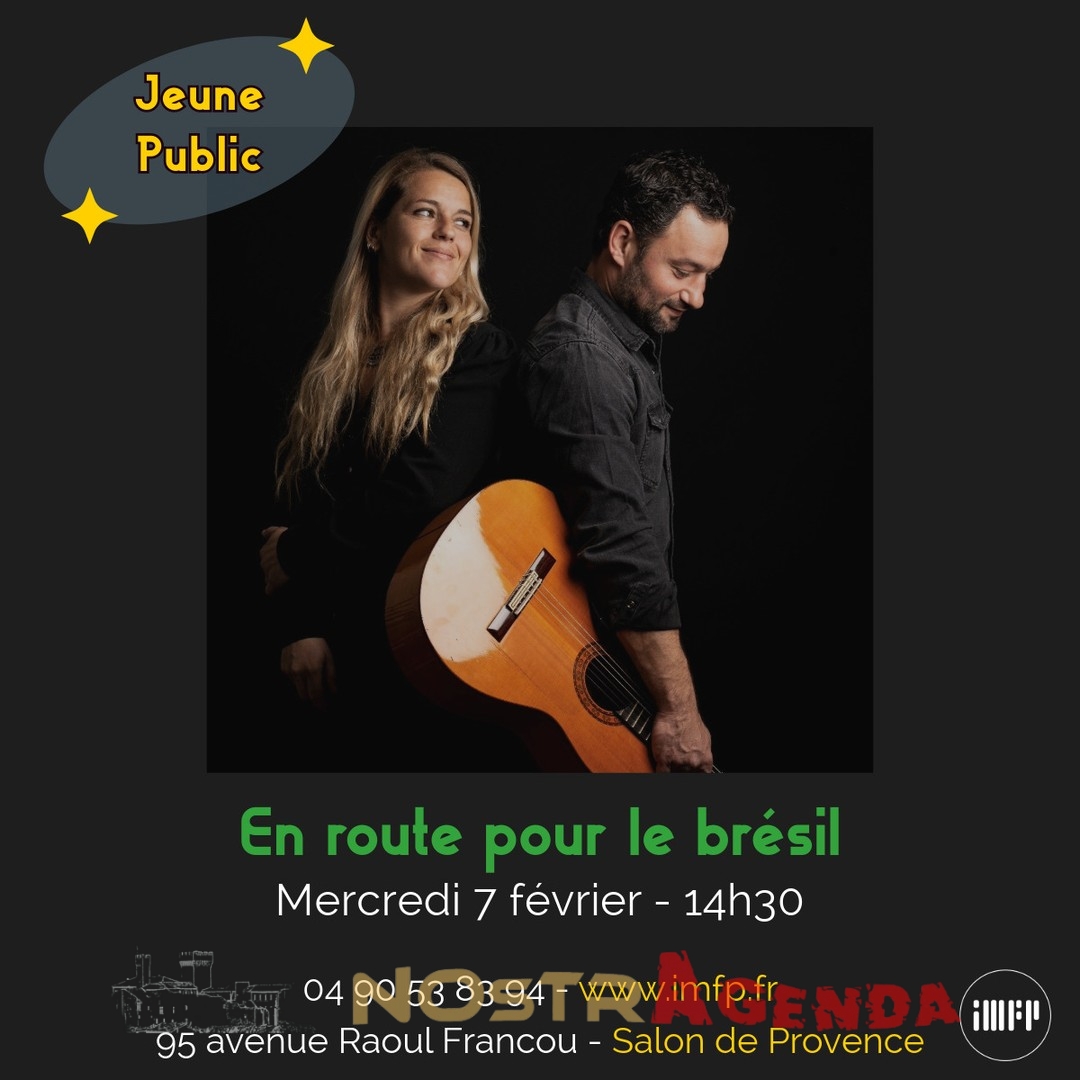 en route pour le brésil IMFP Salon de Provence concert Nostragenda conte musical pour enfants