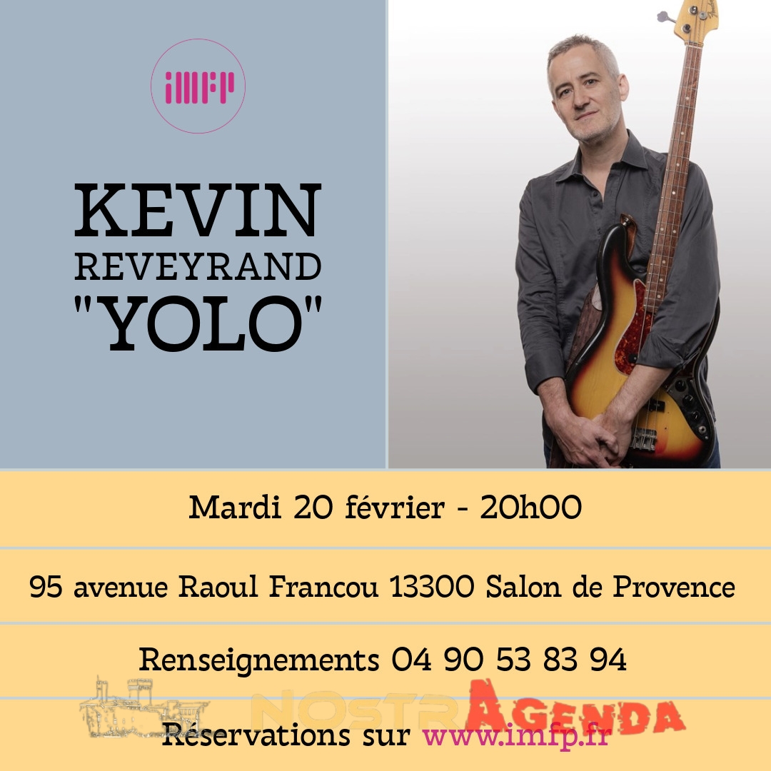 kevin reveyrand concert IMFP Salon agenda Nostragenda soirées avec musiciens en live