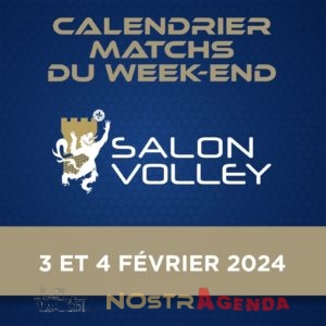 salon volley agenda du 03 et 04 février Salon de provence Nostragenda sport