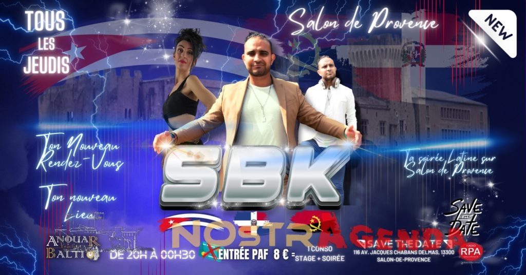 soirée sbk save the date DJ Anouar Balti agenda Nostragenda Salon de Provence