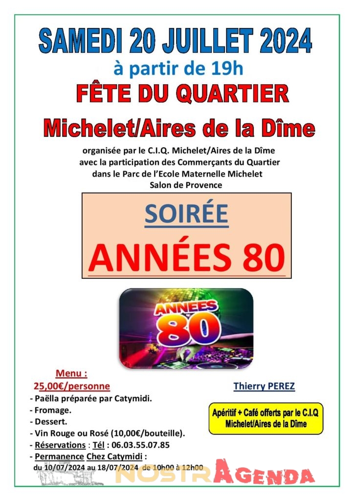 Fête du quartier 20 Juillet 2024 AGENDA NOSTRAGENDA Salon CIQ Michelet Aires de la dimes