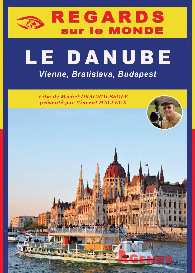 regzrd sur le monde - Danube Cinéplanet Salon agenda Nostragenda sorties