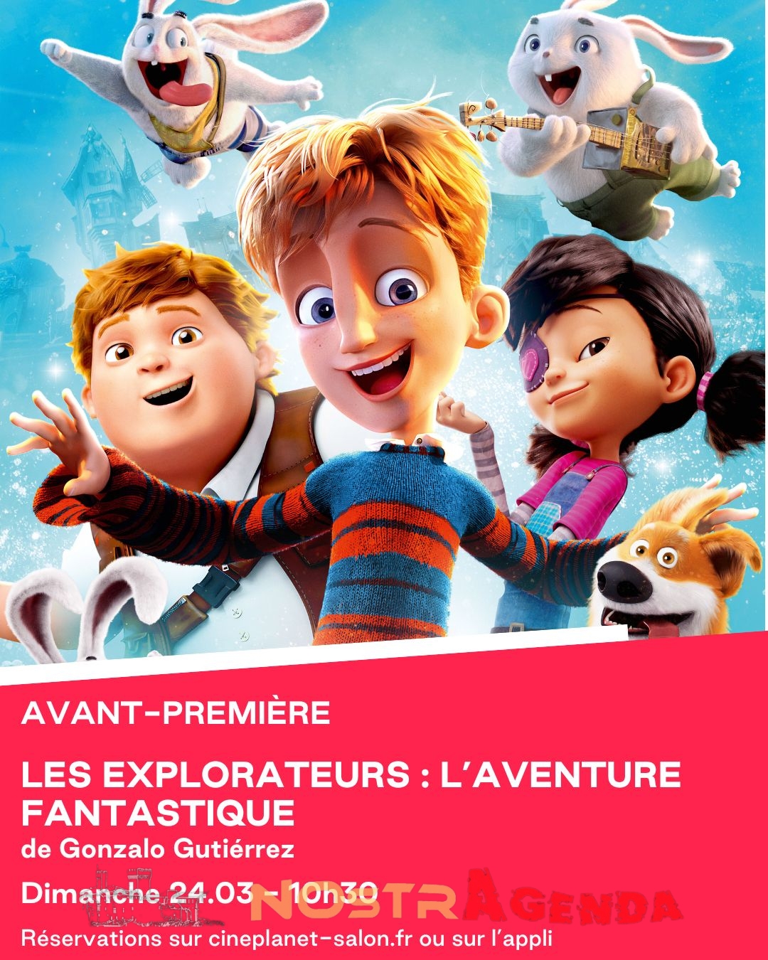 avant-premiere les explorateurs cineplanet Salon agenda Nostragenda Cinéma