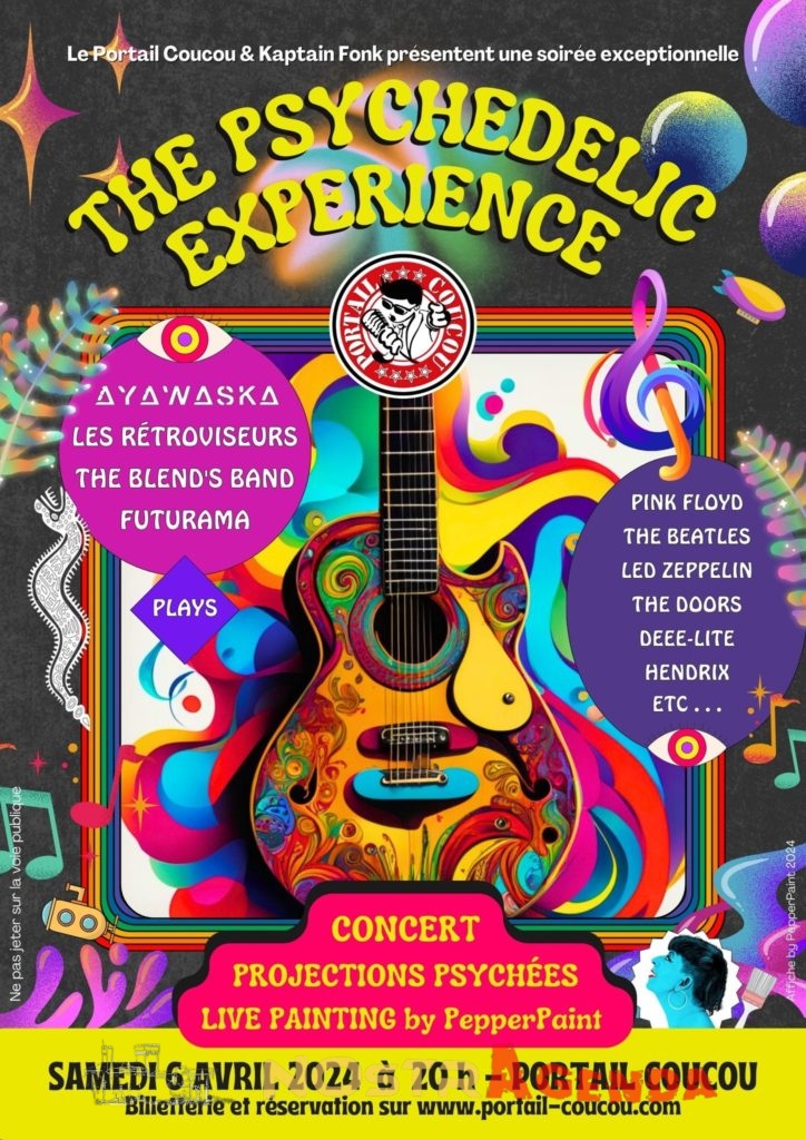 the psychedelic experience portail coucou 6 avril salon agenda concert Nostagenda