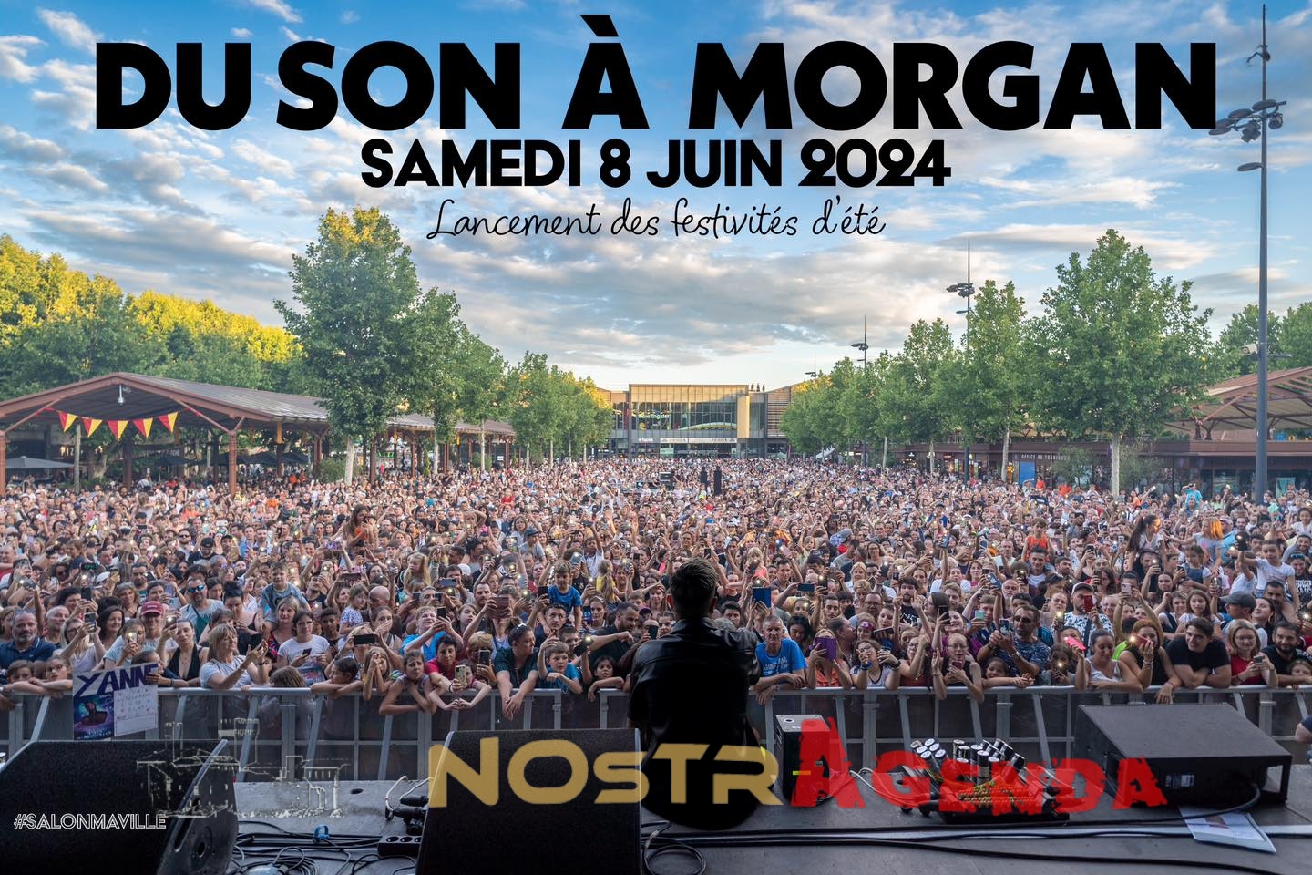 Du Son A Morgan Samedi 08 juin 2024 Lancement des festivités d'été Salon Nostragenda