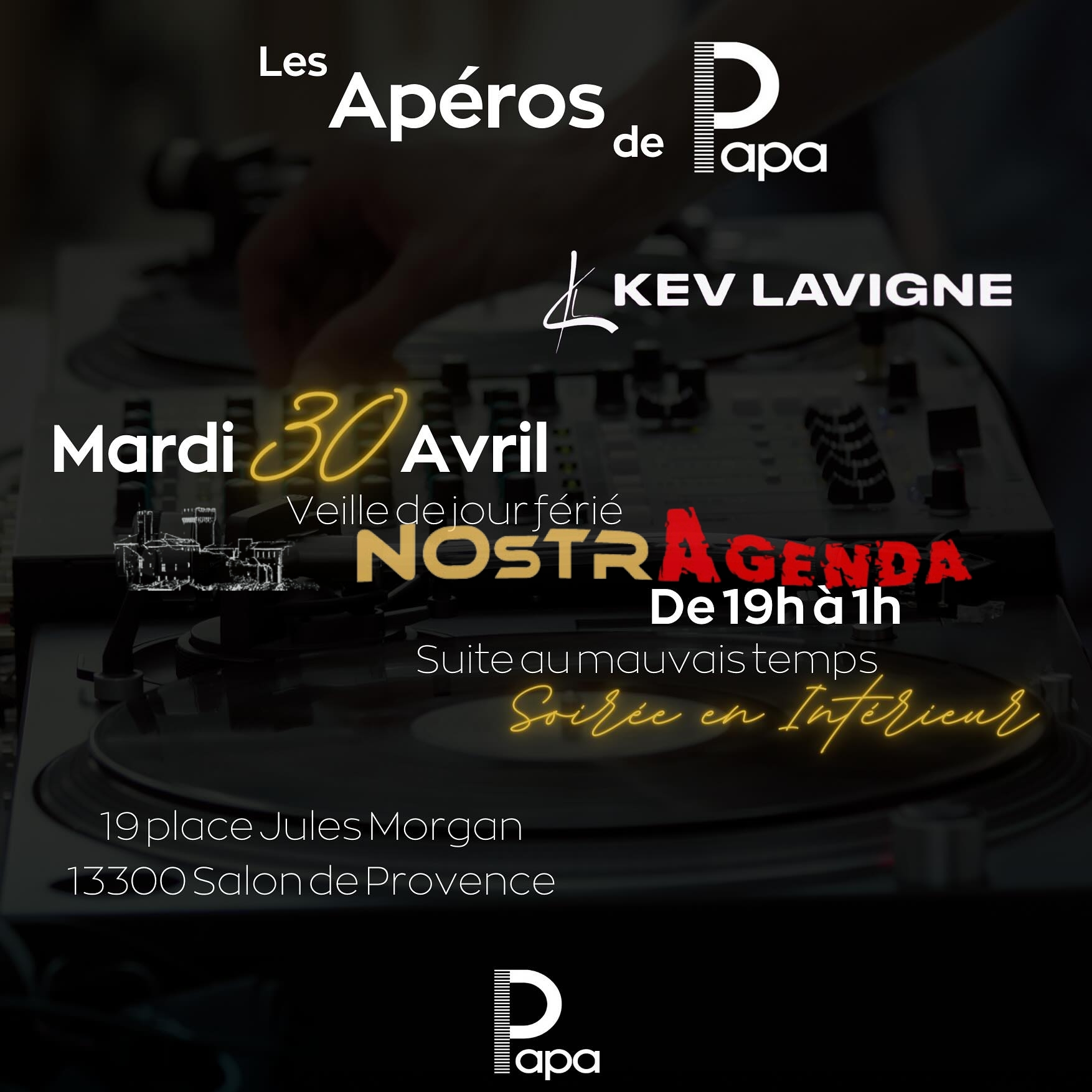 Les Apéros de Papa Kev Lavigne soirées agenda Nostragenda Salon de Provence