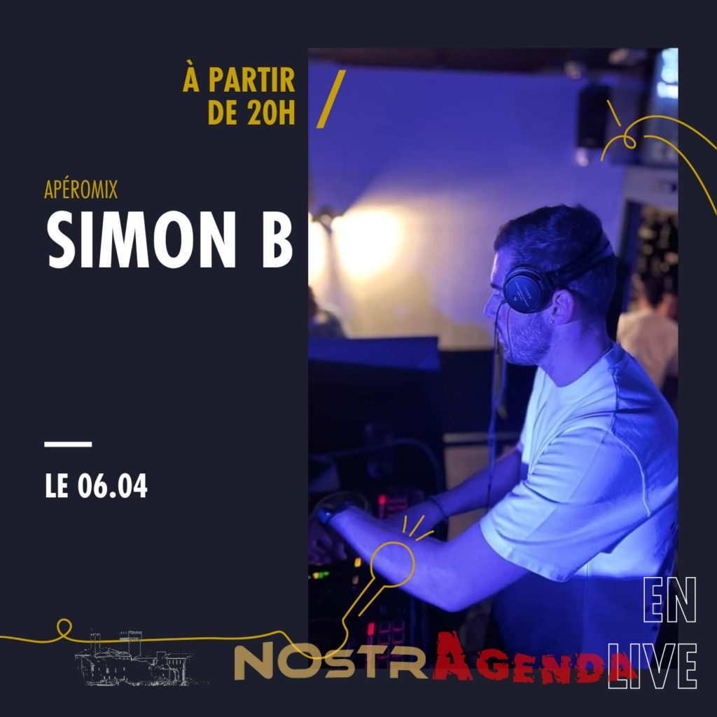aperomix simon b au fut salon agenda soirée Nostragenda 06 avril 24