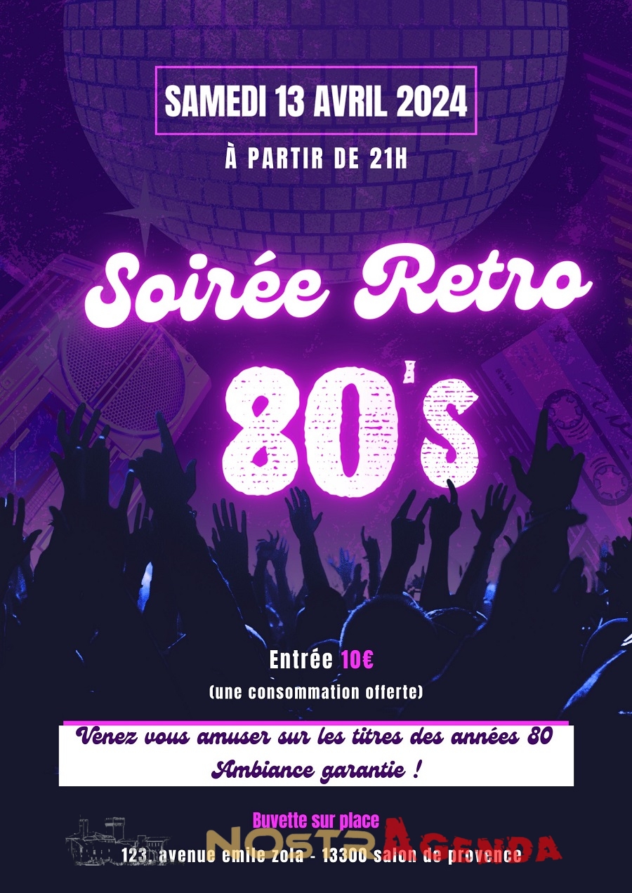 soiree retro 80 street m dance salon agenda soirees Nostragenda