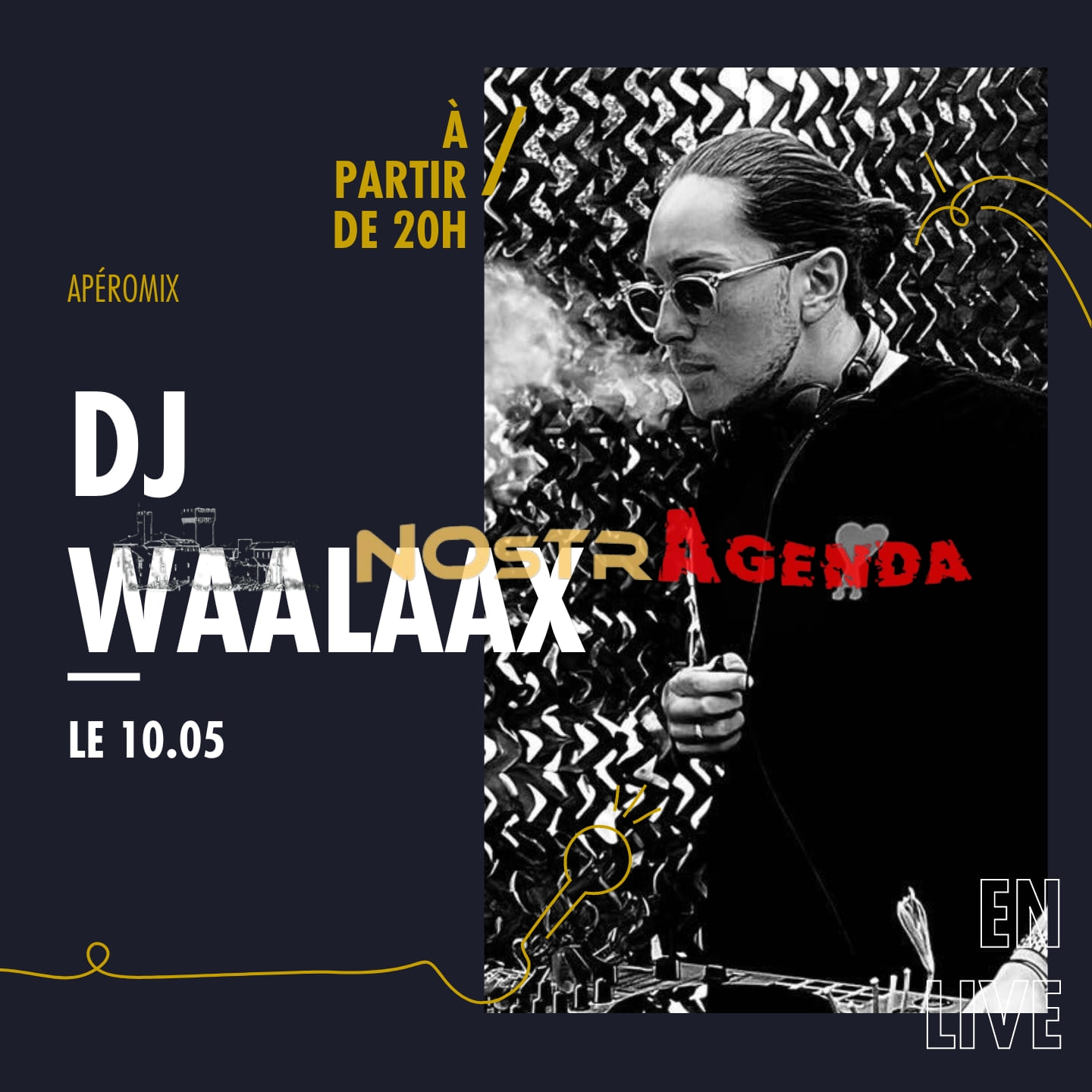 aperomix DJ Waalaax Au Fut Salon agenda soirée Nostragenda sorties Morgan