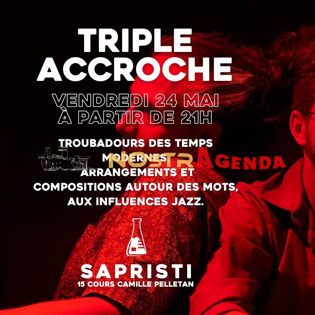 triple accroche bar sapristi soirées agenda sorties Salon-de-Provence Nostragenda