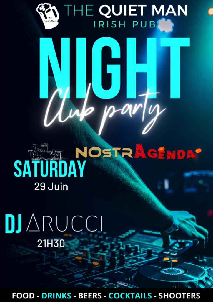 ce soir à Salon agenda nostragenda Quiet Man Dj Arucci Week-end