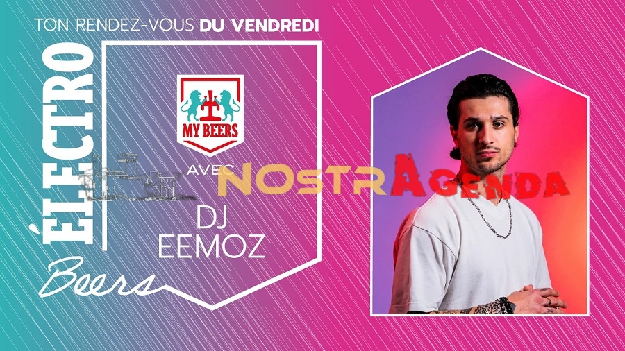 aperomix electro beers Dj Eemoz Agenda soirée My Beers Nostragenda