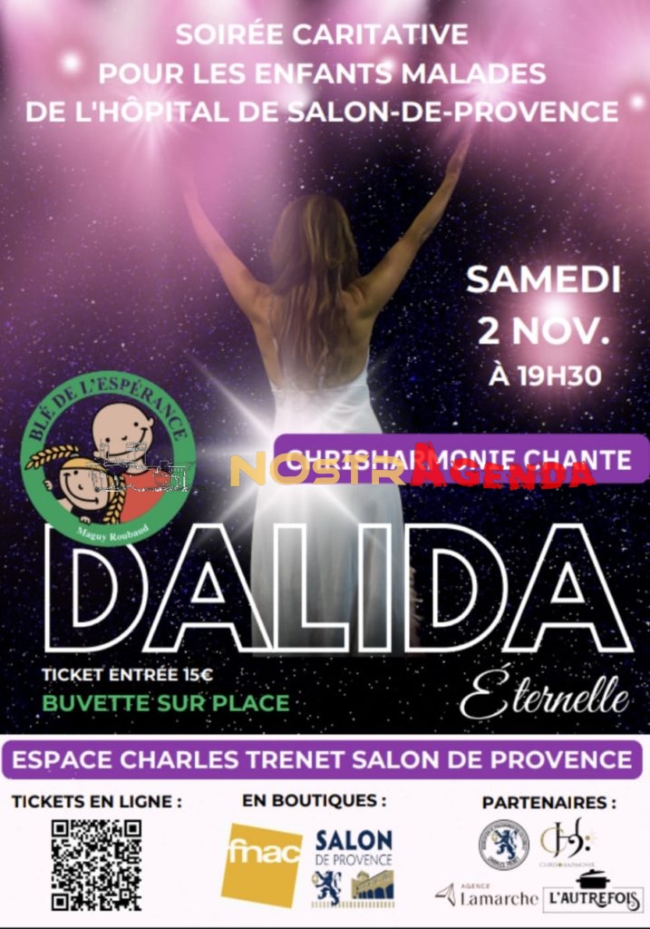 soirée caritative Dalida Chris harmonie agenda soirée Nostragenda Salon-de-Provence Trenet