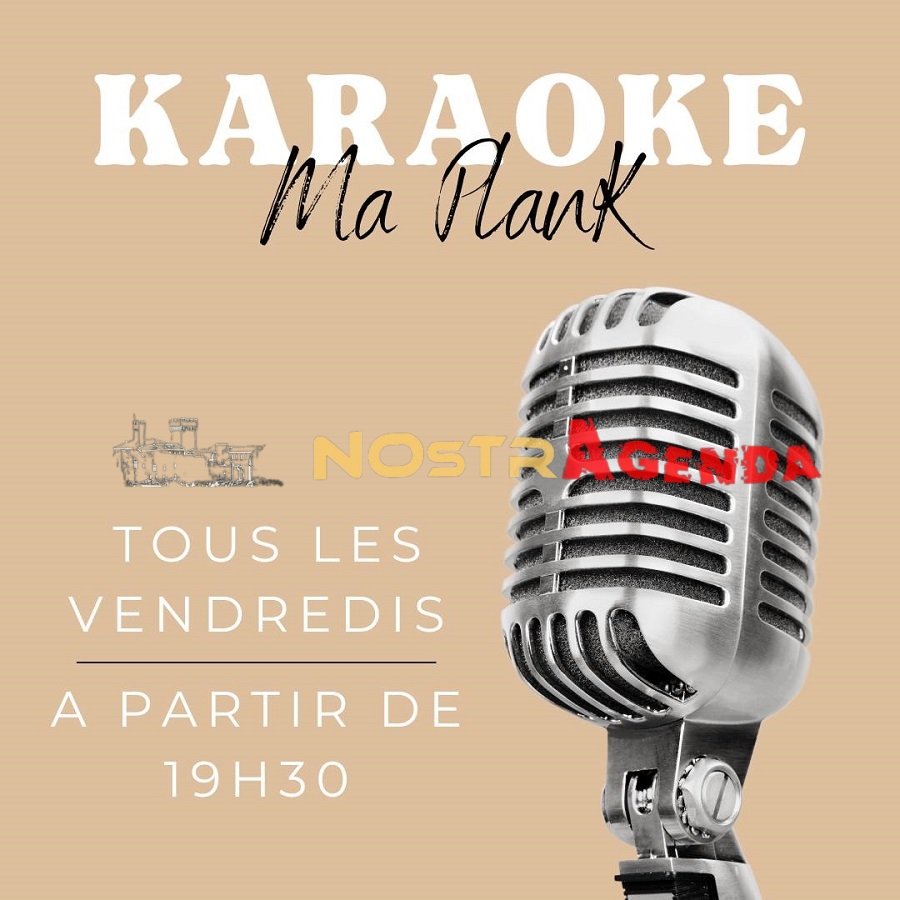 karaoke ma plank Salon Vendredis soirs agenda sorties soirees Nostragenda