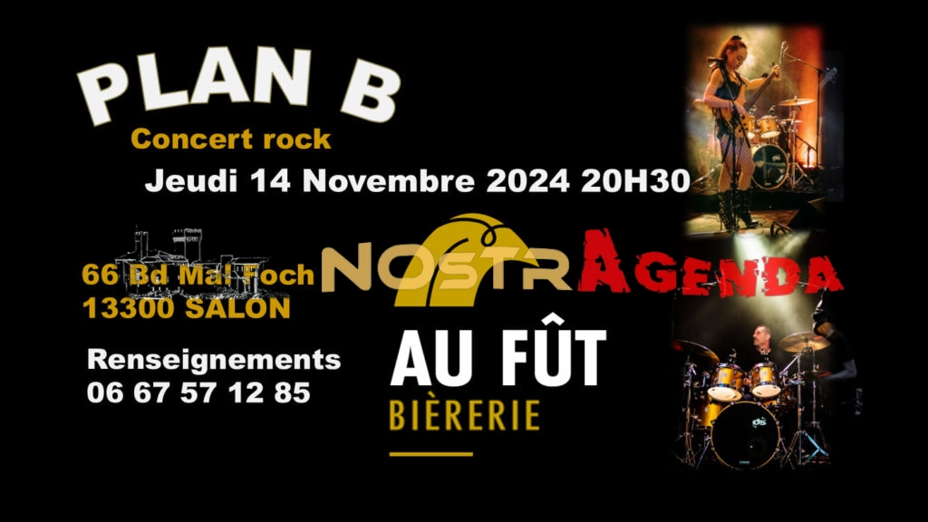 plan B concert rock Au fut Salon Nostragenda ce soir à Morgan Soirée Tatouage