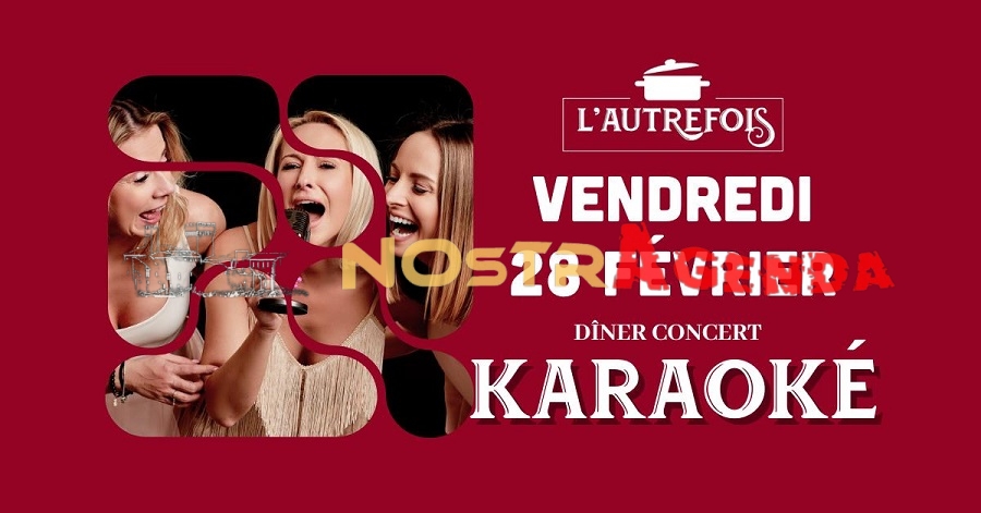 diner Karaoké L'autrefois Salon agenda soirée Nostragenda