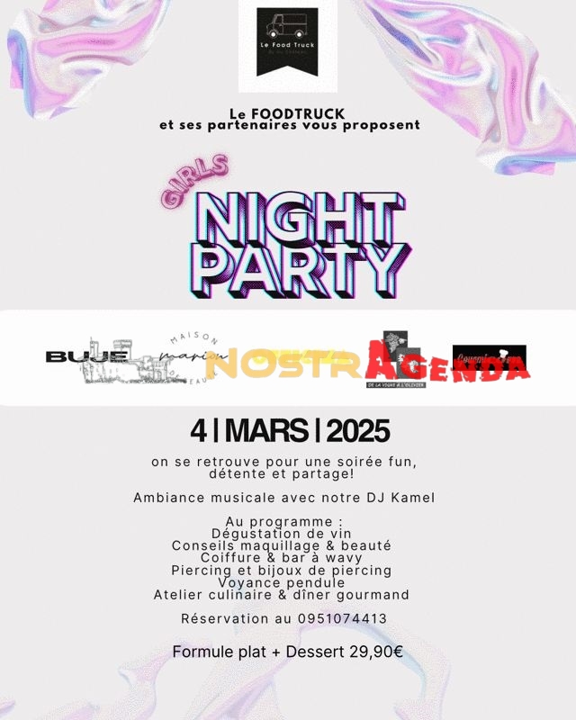 Soirée 100% Girls girls night party Food truck Salon soirée Nostragenda 04 mars 2025