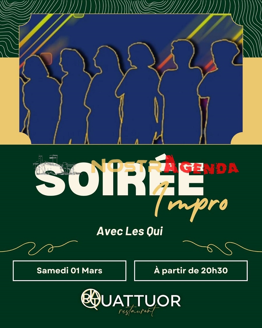 soiree impro avec les qui Le Quattuor Salon Nostragenda 01 mars 2025