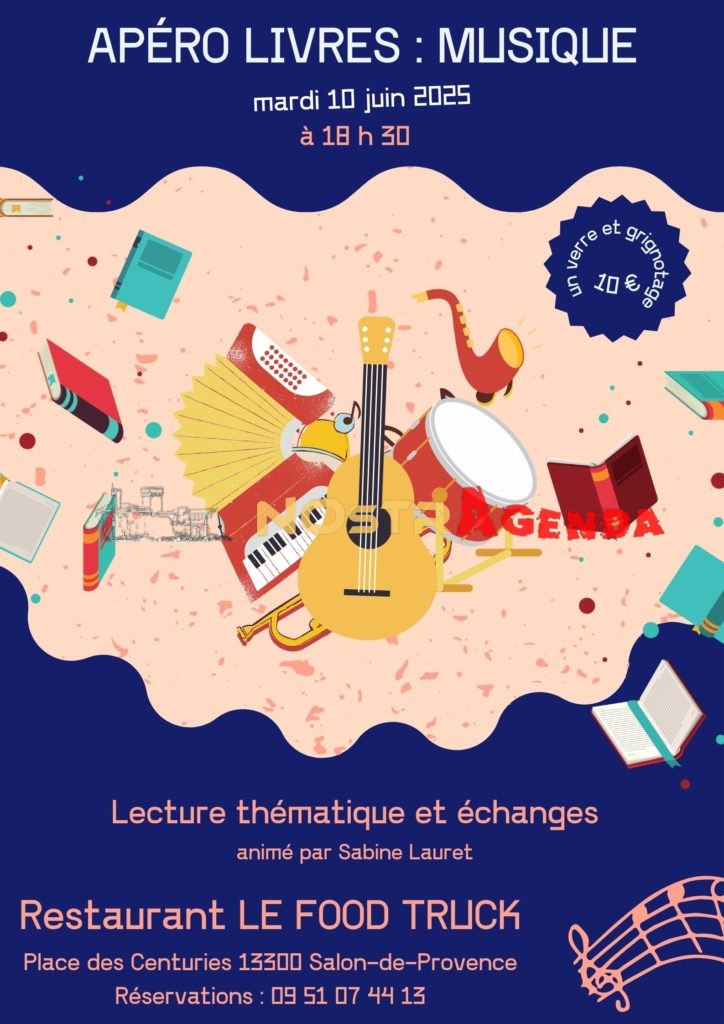 apéro livres MUSIQUE mardi 10 juin - MA BIBLIOTHEQUE Bleue Nostragenda Salon-de-Provence