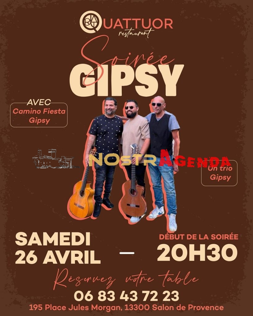 soirée gipsy Le Quattuor Salon Nostragenda Place Morgan Ce soir à Salon 26 avril 2025