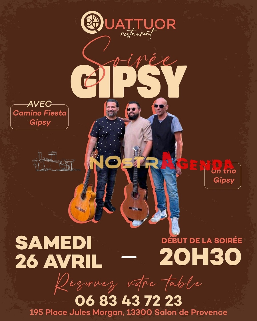 soirée gipsy Le Quattuor Salon Nostragenda Place Morgan Ce soir à Salon 26 avril 2025