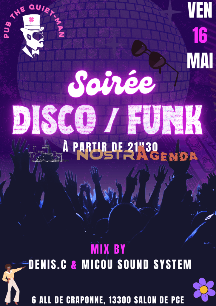 soirée DISCO & FUNK Quiet Man Salon Nostragenda