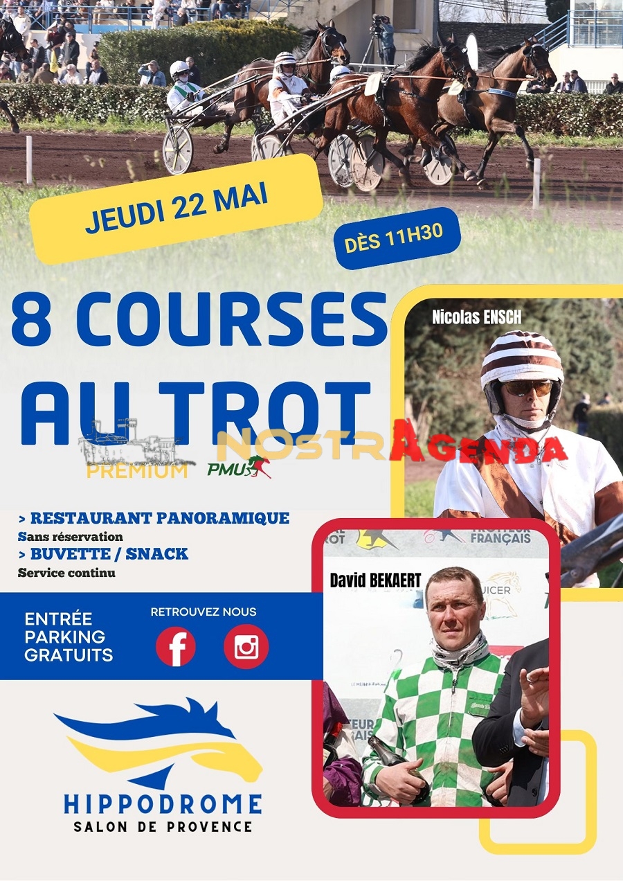 8 courses de Trot hippodrome de Salon Agenda Nostragenda 22 mai 2025