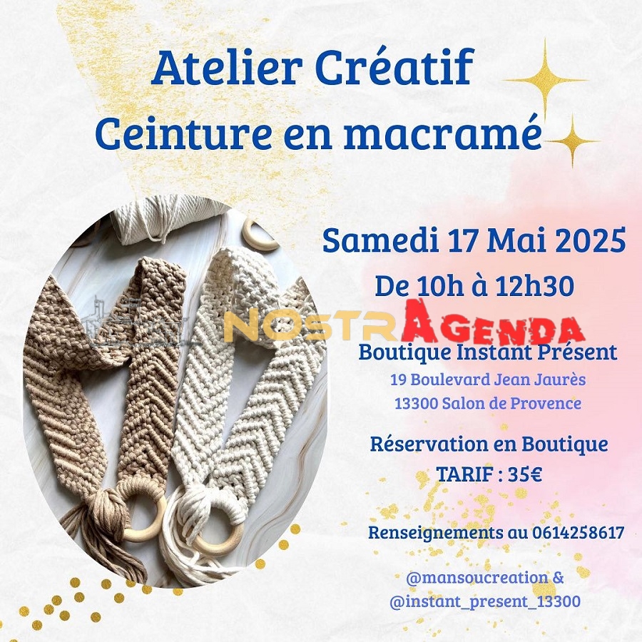Atelier « Ceinture en macramé » Instant présent Salon Nostragenda 17 mai 2025