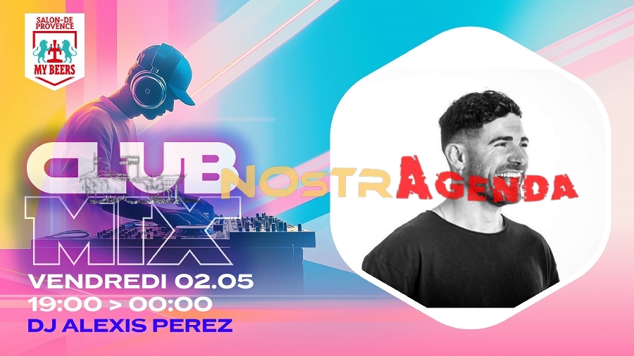 CLUB MIX My Beers Salon Nostragenda DJ Alexis Perez