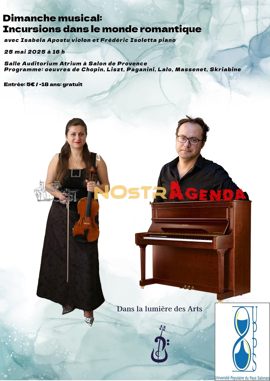 Concert-conference Incursions dans le monde romantique Salon de Provence Agenda Nostragenda