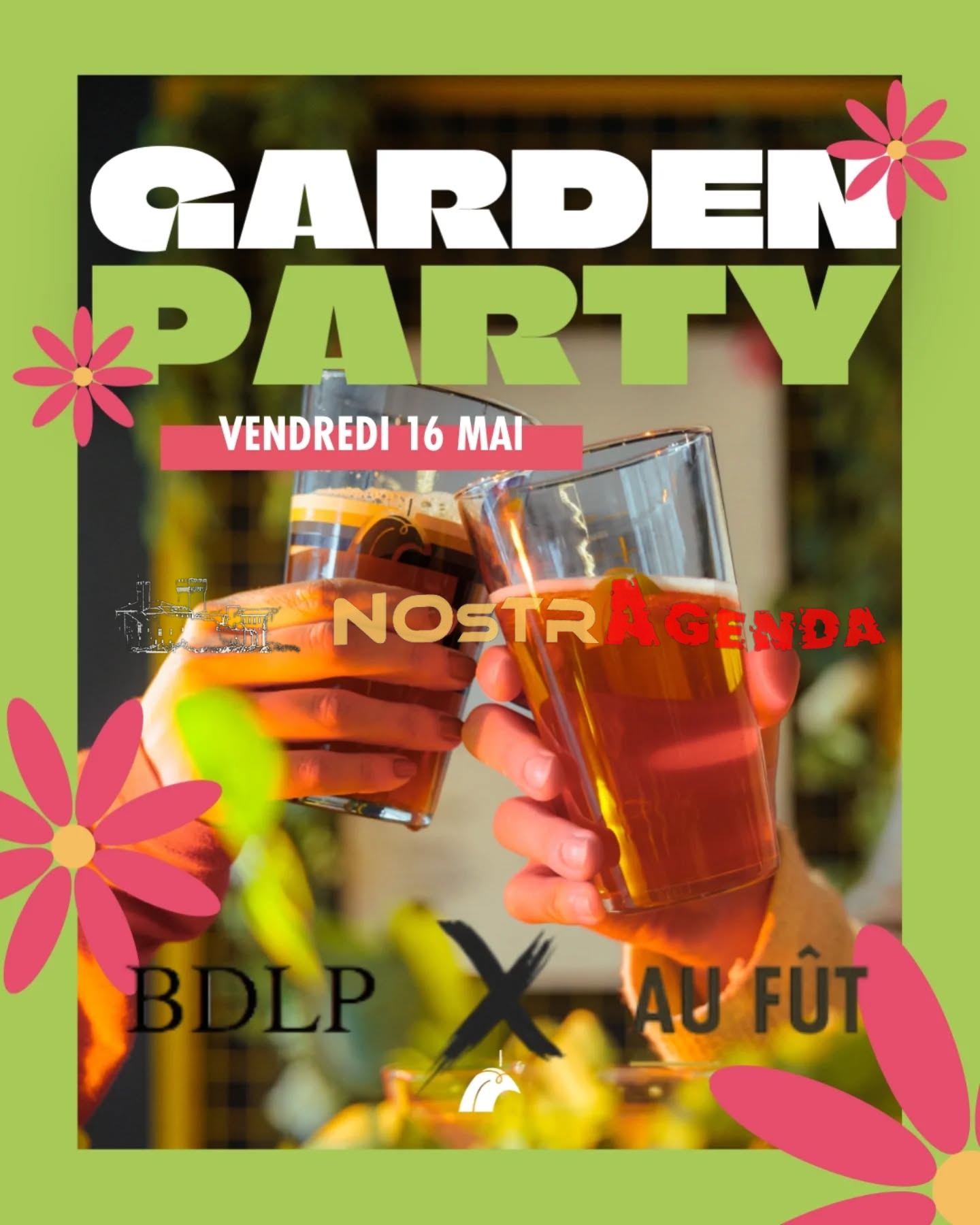 Garden Party BDLP AU FUT SALON Nostragenda soirées Place Morgan vendredi