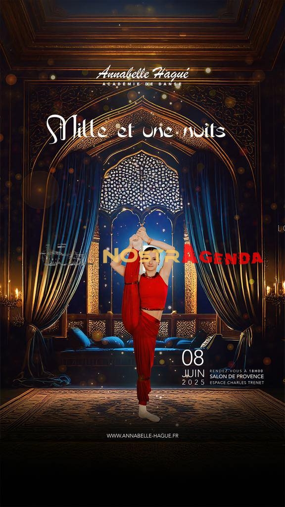 Mille et une nuits Academie de danse de Salon de Provence Nostragenda